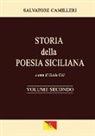 Salvatore Camilleri, Guido Celi - Storia della Poesia Siciliana - Volume Secondo