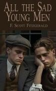 F. Scott Fitzgerald - All the Sad Young Men