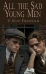 F. Scott Fitzgerald - All the Sad Young Men