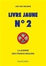 Jan van Helsing - Livre jaune n° 2