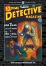 Carroll John Daly, J. Allan Dunn, Frederick Nebel - Dime Detective Magazine #6