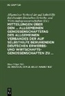 Hans Crüger - Mitteilungen über den ... Allgemeinen Genossenschaftstag des Allgemeinen Verbandes der auf Selbsthilfe beruhenden Deutschen Erwerbs- und Wirtschaftsgenossenschaften zu ... - 38.: Rostock, vom 25. bis 27. August 1897