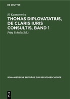 H. Kantorowicz, Fritz Schulz - Thomas Diplovatatius, De claris iuris consultis, Band 1