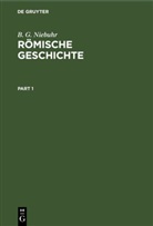 B. G. Niebuhr - Römische Geschichte