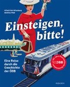 Matthias Flödl, Alfred Klein-Wisenberg - Einsteigen, bitte!