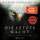 Karin Slaughter, Nina Petri - Die letzte Nacht (ungekürzt), 3 Audio-CD, 3 MP3 (Hörbuch)