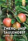 Heinrich Beltz - Zwerg- und Säulenobst
