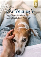 Irene Kunze - Vertrau mir