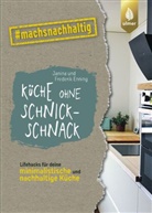 Frederik Enning, Janina Enning - Küche ohne Schnickschnack