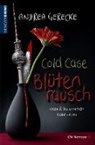 Andrea Gerecke - Cold Case - Blütenrausch