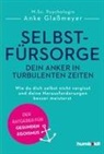 Anke Glaßmeyer - Selbstfürsorge - dein Anker in turbulenten Zeiten