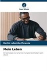 Bertin Lubembo Mawaka - Mein Leben