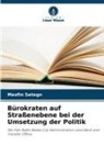 Mesfin Setegn - Bürokraten auf Straßenebene bei der Umsetzung der Politik
