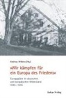 Andreas Wilkens - "Wir kämpfen für ein Europa des Friedens"