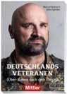 Marcel Bohnert, Julia Egleder - Deutschlands Veteranen - (Über)leben nach dem Einsatz