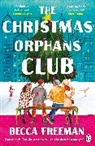 Becca Freeman - The Christmas Orphans Club