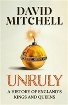 David Mitchell - Unruly