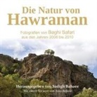 Sadigh Babaee - Die Natur von Hawraman - Fotografien von Baghi Safari aus den Jahren 2008 bis 2010