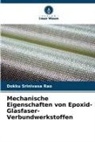 Dokku Srinivasa Rao - Mechanische Eigenschaften von Epoxid-Glasfaser-Verbundwerkstoffen