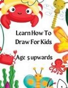 Sylvia Baker - Learn How To Draw For Kids