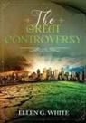 Ellen G White - The Great Controversy