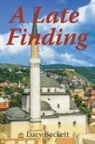 Lucy Beckett - Late Finding