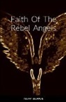 Teejay Lecapois - Faith Of The Rebel Angels