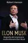 Robert Hanson - Elon Musk