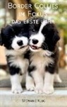 Stephanie Klug - Border Collies im Fokus - das erste Jahr