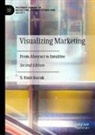 S Umit Kucuk, S. Umit Kucuk - Visualizing Marketing