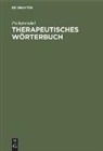 Pschyrembel - Therapeutisches W&ouml;rterbuch