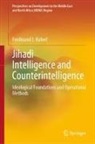 Ferdinand J Haberl, Ferdinand J. Haberl - Jihadi Intelligence and Counterintelligence