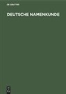 Degruyter - Deutsche Namenkunde