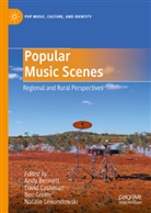 Andy Bennett, David Cashman, Ben Green, Ben Green et al, Natalie Lewandowski - Popular Music Scenes