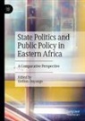 Gedion Onyango - State Politics and Public Policy in Eastern Africa