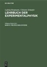 Wilhelm Raith - Ludwig Bergmann; Clemens Schaefer: Lehrbuch der Experimentalphysik - Band 5: Vielteilchen-Systeme