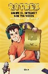 ROTREX - Rotrex: Rompe el internet con tus videos. Una aventura ¡de locura! / RoTrex: Break the Internet With Your Videos. A Mad Adventure!