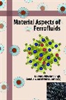 R. P. Singh Pant, G A BASHEED, Arvind Gautam, Komal Jain, R. P. Pant, Vidya Nand Singh - Material Aspects of Ferrofluids