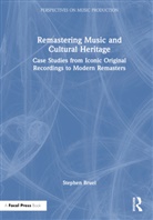 Stephen Bruel - Remastering Music and Cultural Heritage