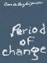 Anna Boghiguian, Thomas D Trummer, Thomas D. Trummer - Anna Boghiguian. Period of Change