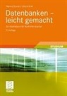 Helmut Eirund, Ullrich Kohl - Datenbanken - leicht gemacht