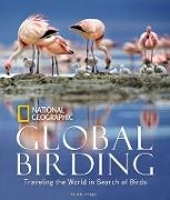 Les Beletsky - Global Birding Traveling the World in Search of Birds