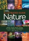 National Geographic - National Geographic Illustrated Guide to Nature