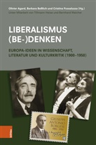 Olivier Agard, Barbara Beßlich, C Fossaluzza, Cristina Fossaluzza - Liberalismus (be-)denken