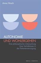 Anna Maria Hirsch - Autonomie und Wohlergehen