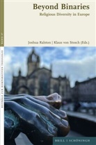 Joshua Ralston, Klaus von Stosch, von Stosch - Beyond Binaries