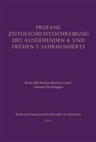 Bruno Bleckmann, Barbara Court, Anton Knöpges, Antonia Knöpges - Profane Zeitgeschichtsschreibung des ausgehenden 4. und frühen 5. Jahrhunderts