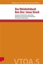 Heinz-Josef Fabry, Wolfgang Kraus, Burk Zapff, Burkard Zapff - Das Weisheitsbuch Ben Sira / Jesus Sirach