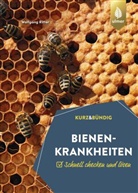 Wolfgang Ritter - Bienenkrankheiten