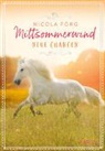 Nicola Förg - Mittsommerwind - Neue Chancen